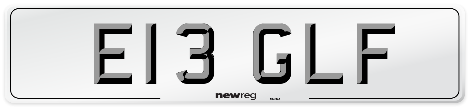 E13 GLF Number Plate from New Reg